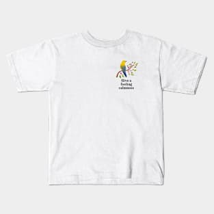 Give a feeling calmness Kids T-Shirt